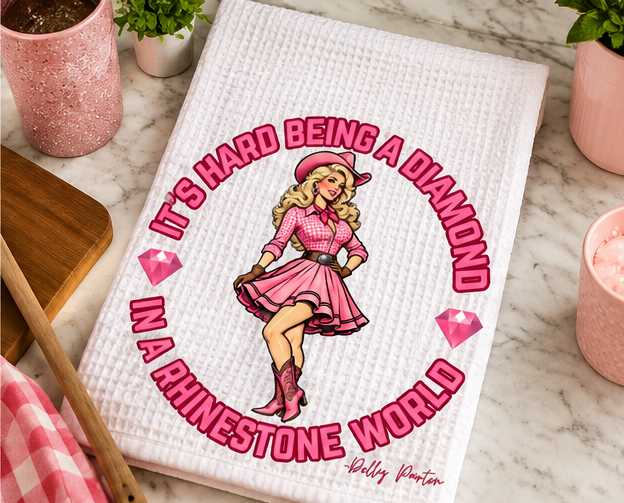 Diamond in a Rhinestone World Tea Towel