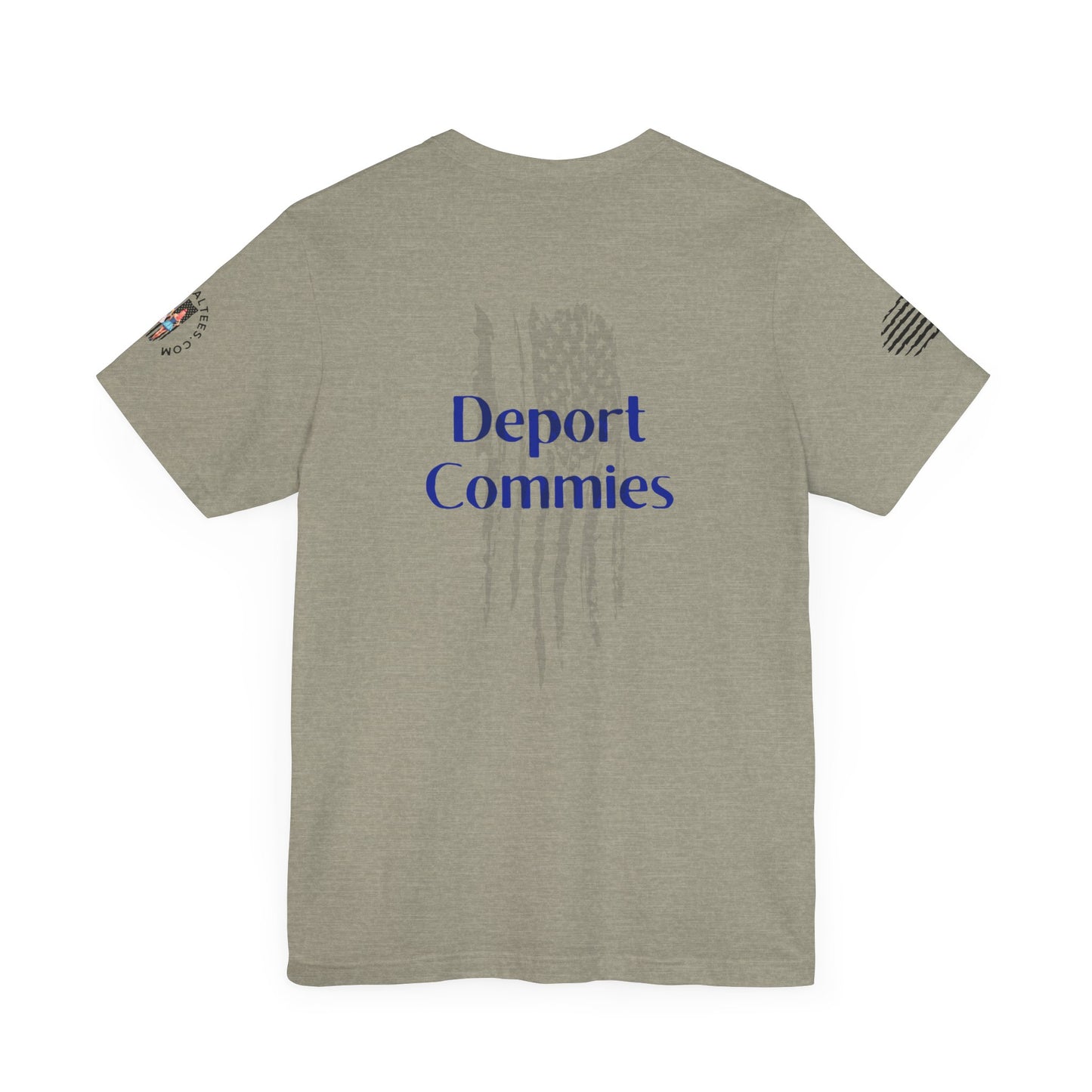 Unisex Tee- Deport Commies