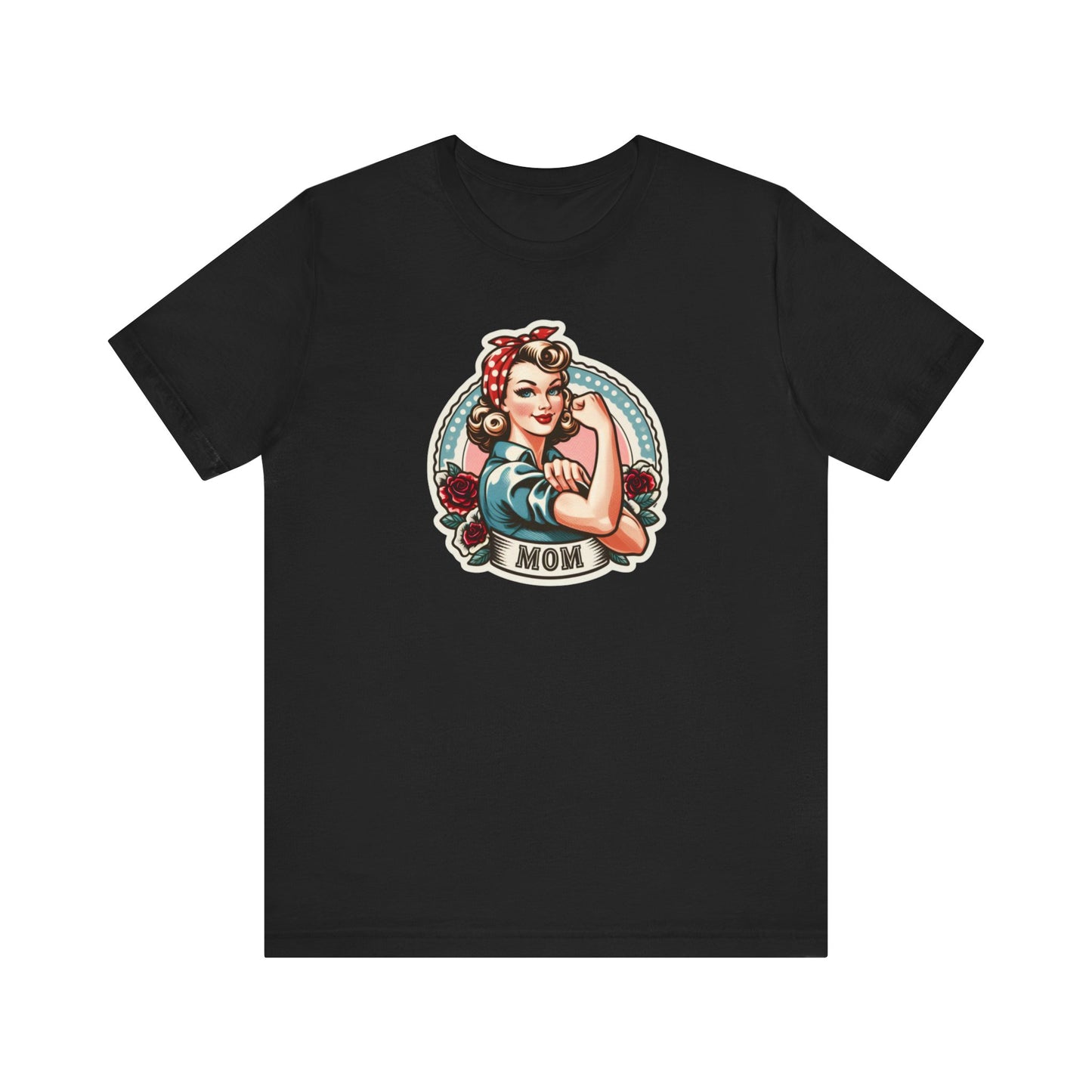 Unisex Tee- Rosie Mom