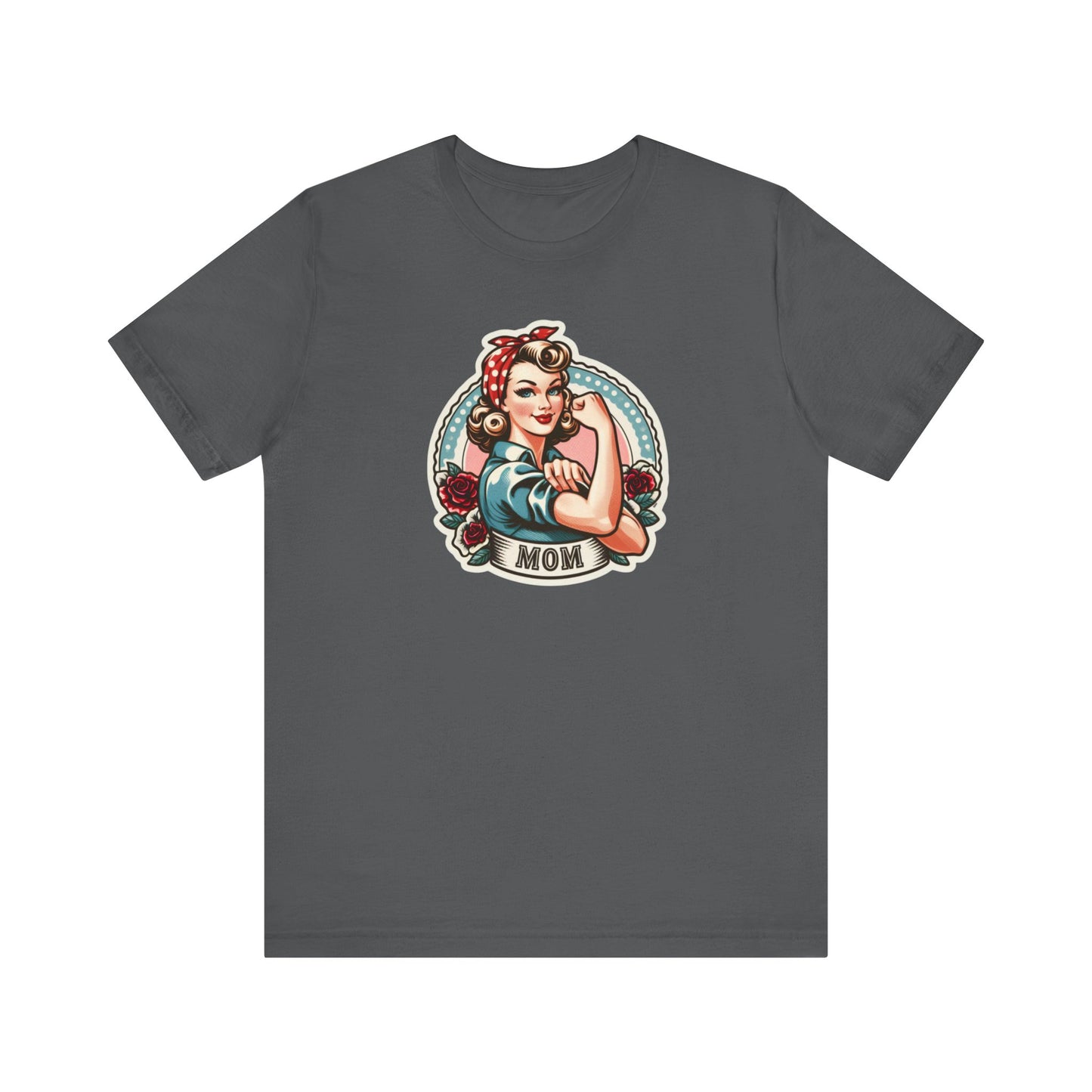 Unisex Tee- Rosie Mom