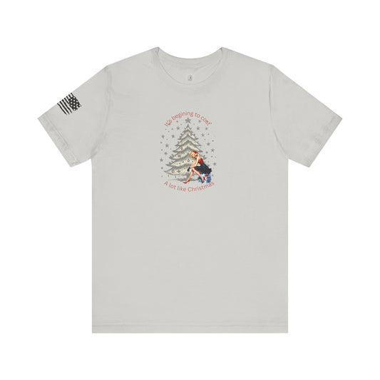 Unisex Tee- Cost like Christmas