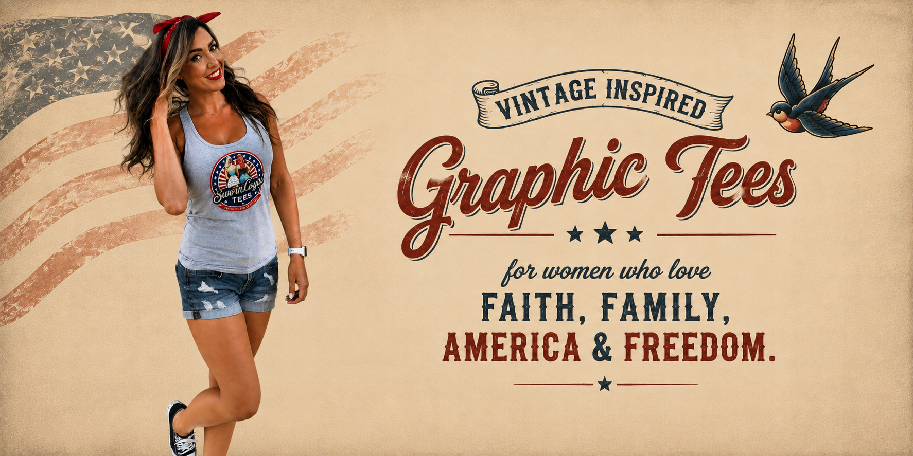 Sworn Loyal Tees — vintage-inspired patriotic pin-up graphic tees for women who love faith, family, America, and freedom