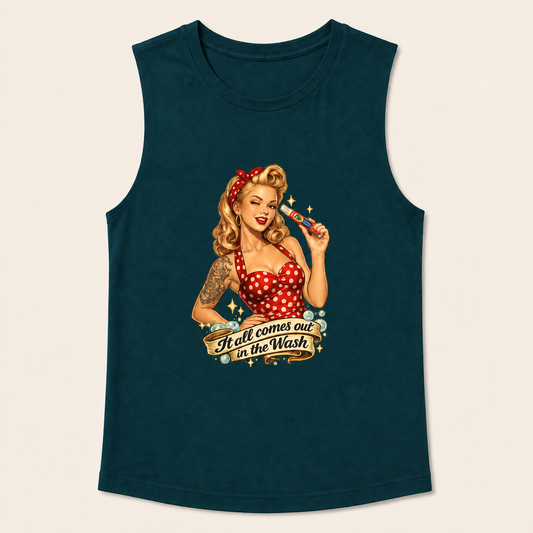 It All Comes Out in the Wash Muscle Tank