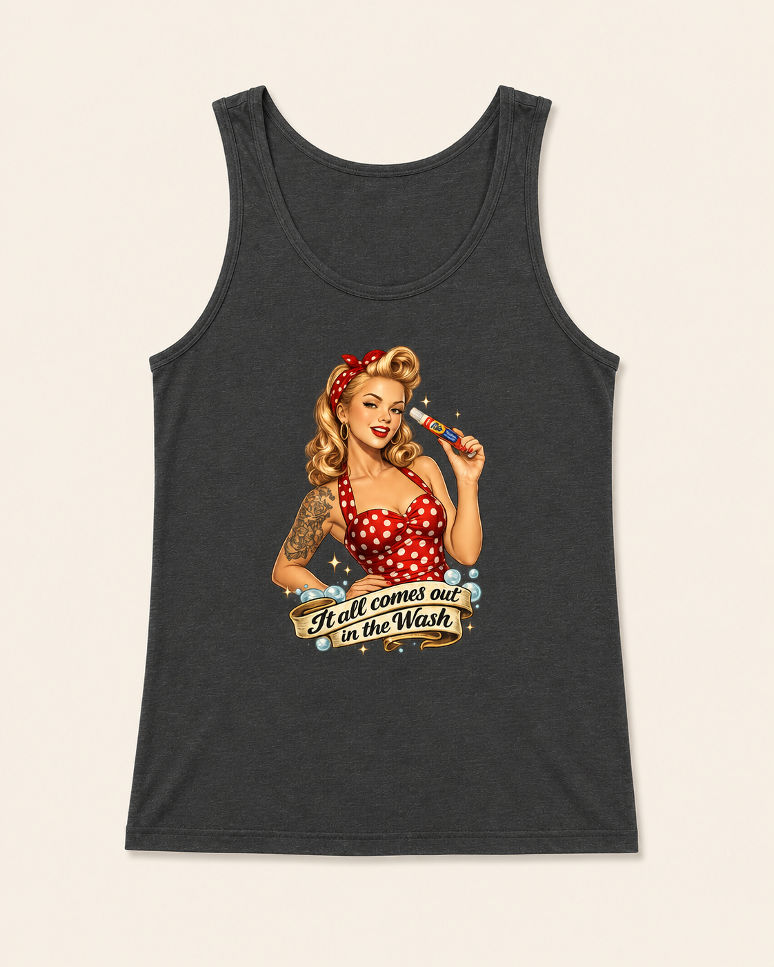 It All Comes Out in the Wash Tank Top