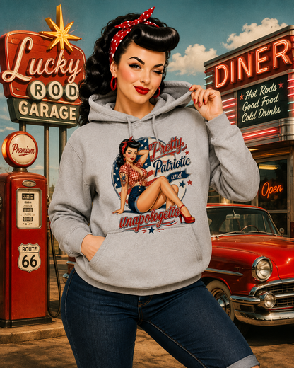 Pretty, Patriotic and Unapologetic Hooded Sweatshirt