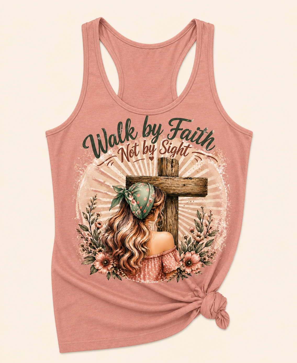 Walk by Faith not by Sight