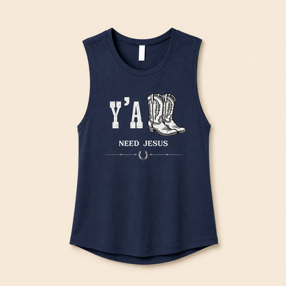Y'All Need Jesus Muscle Tank