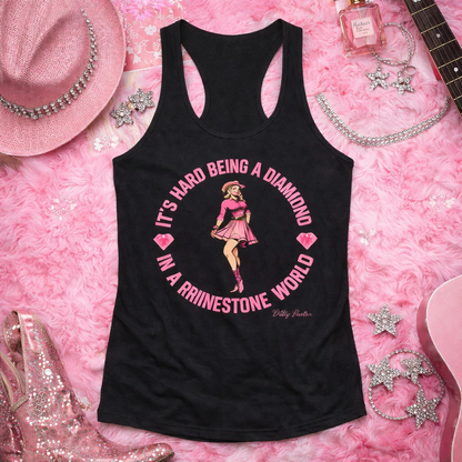 “It’s Hard Being a Diamond in a Rhinestone World”