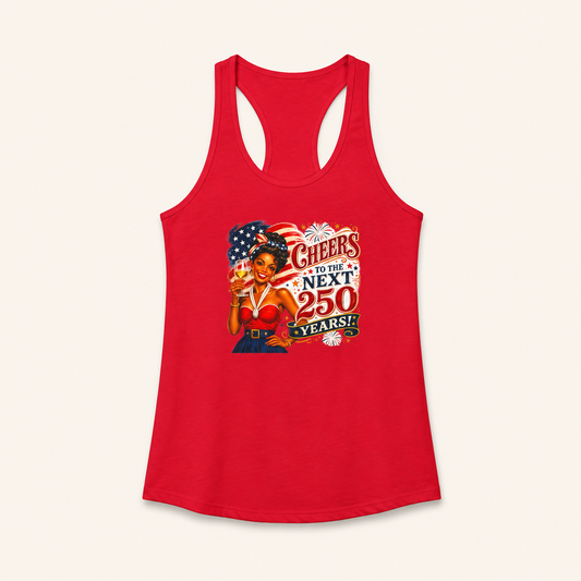 Cheers to the Next 250 Years Tank Top