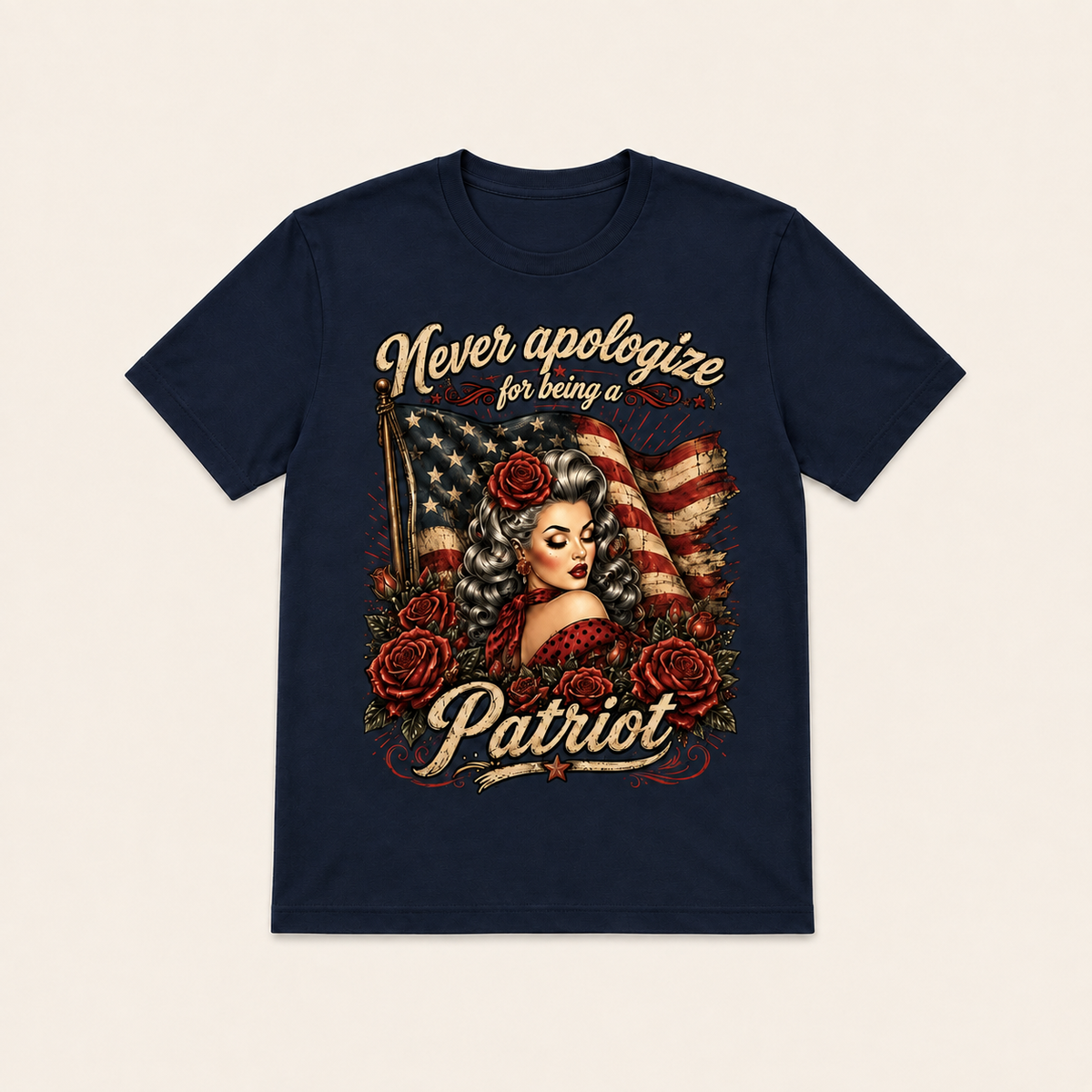 Never Apologize for Being a Patriot T-shirt