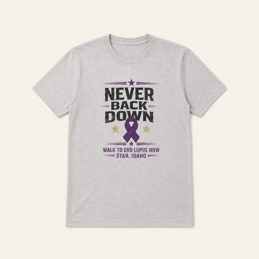 Never Back Down Men's T-Shirt