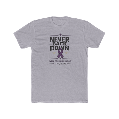 Never Back Down- Men's Lupus Support T-Shirt