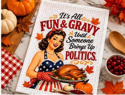 It's All Fun & Gravy Tea Towel