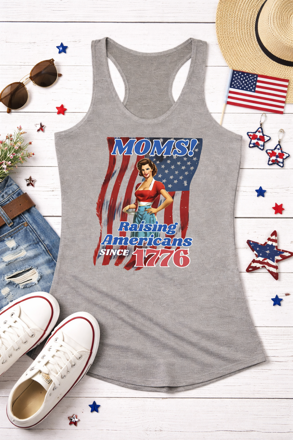 Moms! Raising Americans Since 1776