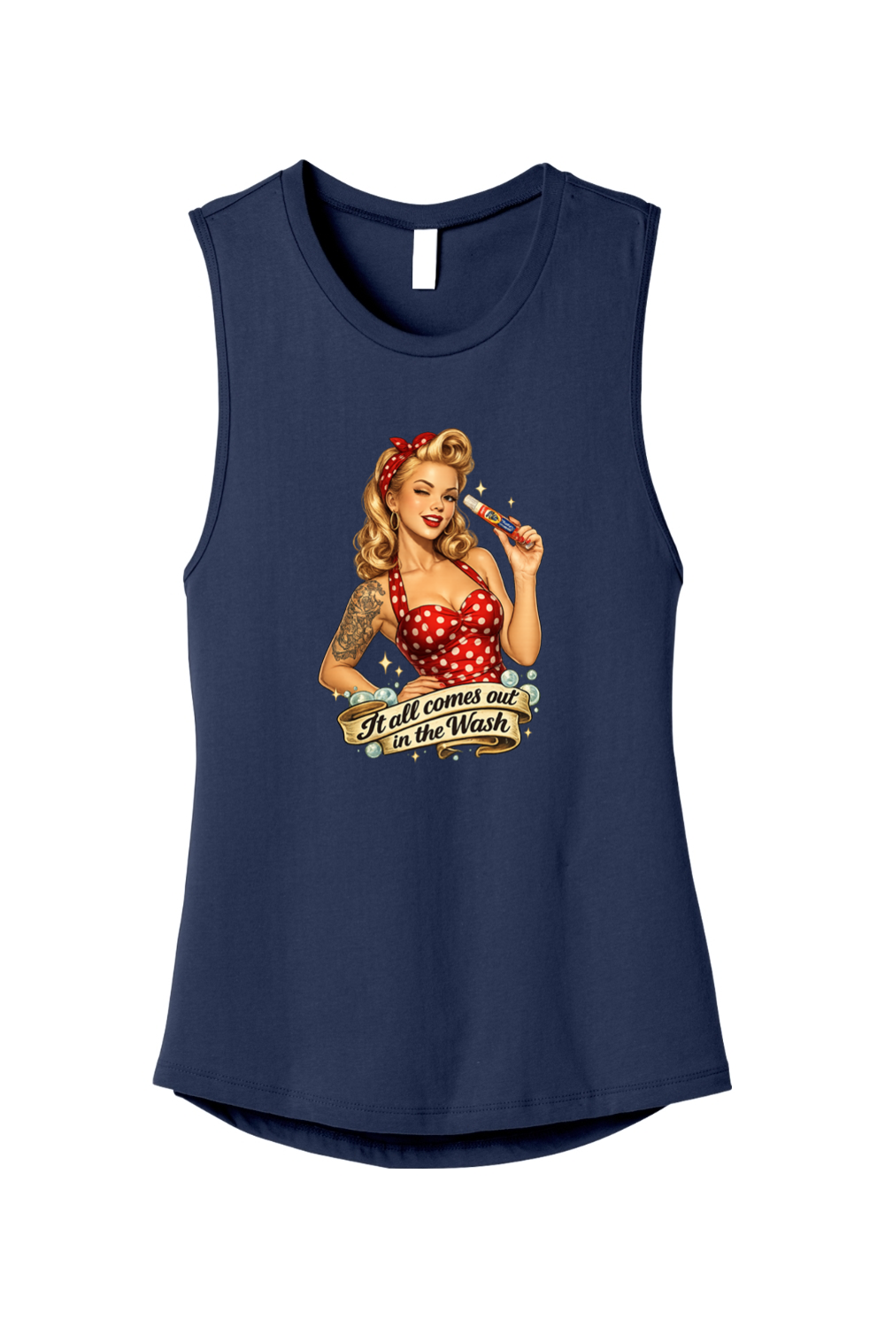 It All Comes Out in the Wash Muscle Tank